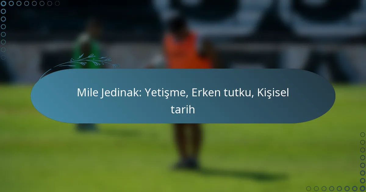Read more about the article Mile Jedinak: Yetişme, Erken tutku, Kişisel tarih